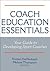 Coach Education Essentials