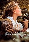 Mano meilė ledi J...