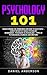 Psychology 101: Understandi...