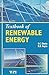 Textbook Of Renewable Energy [Paperback] [Jan 01, 2018] S.C. Bhatia And R.K. Gupta
