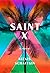 Saint X by Alexis Schaitkin