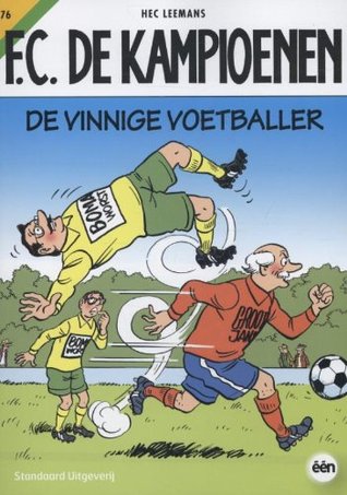 De vinnige voetballer (F.C. De Kampioenen #76)