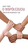 O współczuciu by Julia E. Wahl