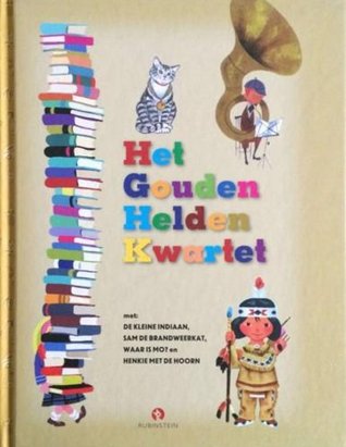 Het gouden heldenkwartet (Hardcover)