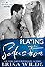 Playing with Seduction (The Players Club, #3)