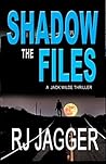 The Shadow Files (A Jack Wilde Thriller)