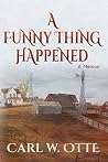 A Funny Thing Hap...