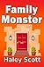 Family Monster by Haley Scott
