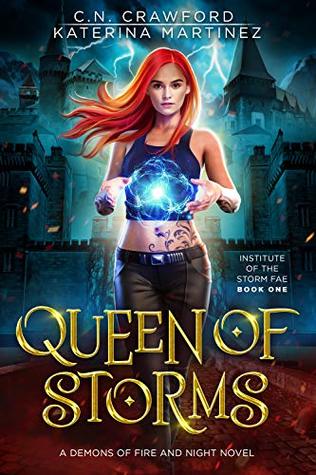 Queen of Storms (Institute of the Storm Fae #1)