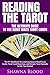 Reading the Tarot – The Ult...