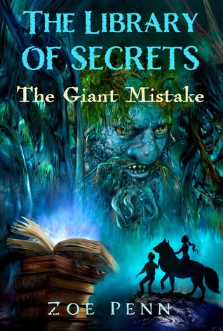 The Library of Secrets: The Giant Mistake