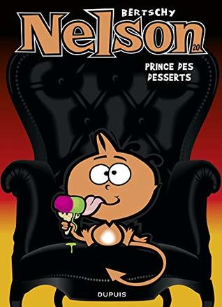 Nelson - tome 20 - Prince des desserts (French Edition)