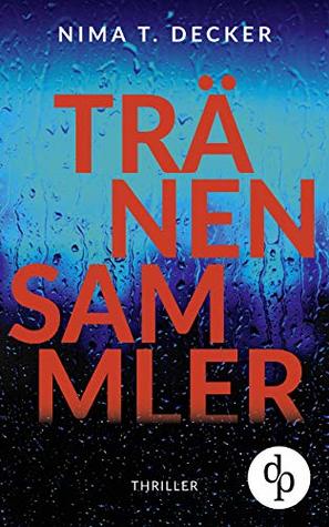 Tränensammler (Kindle Edition)