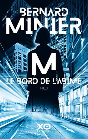 M, le bord de l'abîme (French Edition)