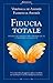 Fiducia totale by Florencia Andrés