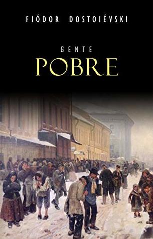 Gente Pobre (Portuguese Edition)