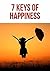 7 Keys Of Happiness