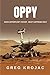 OPPY: A Short Story