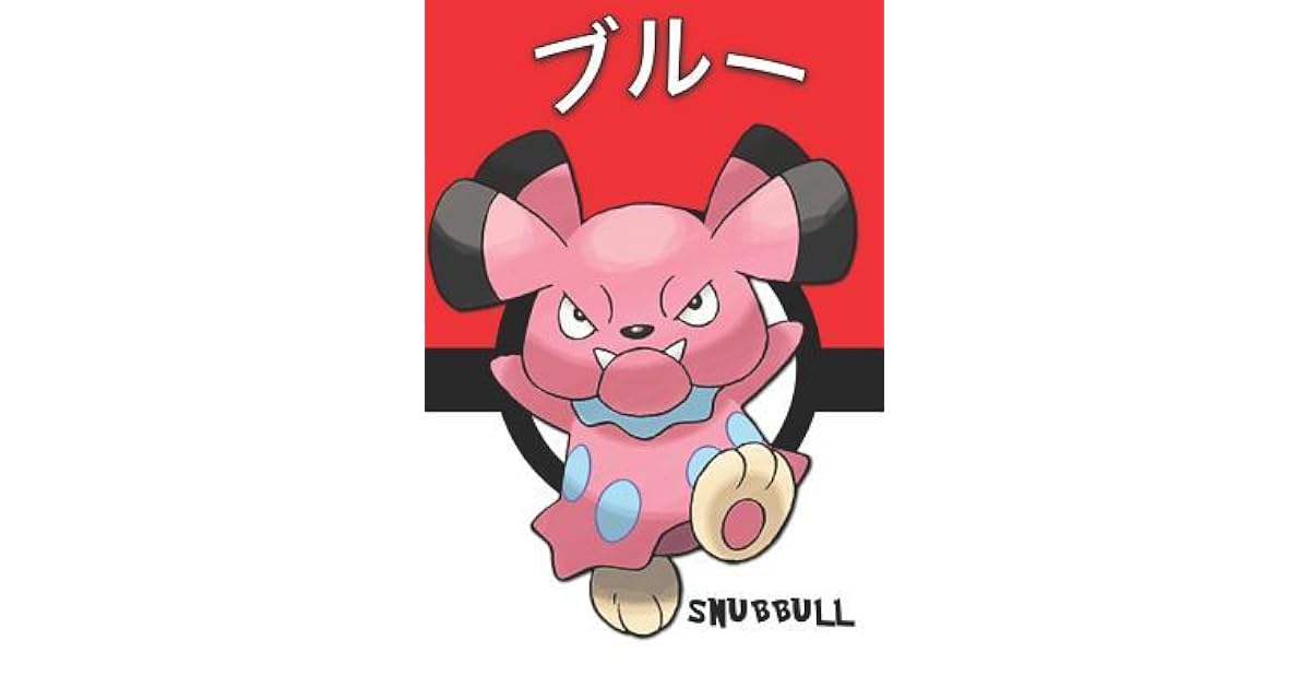 Snubbull Snubbull ブルー Pokemon Lined Journal Notebook By Not A Book