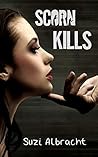 Scorn Kills (The Devil's Due Collection)