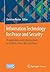 Information Technology for Peace and Security: IT Applications and Infrastructures in Conflicts, Crises, War, and Peace