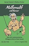 Mathematik mit Humor: Wie sich mathematische Alltagsprobleme lösen lassen (Edition Angewandte) (German Edition)