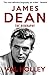 James Dean: The Biography