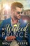 My Wicked Prince by Molly O'Keefe