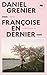 Françoise en dernier (SERIE QR)