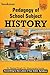 Pedagogy Of School Subject History by Rampal Singh