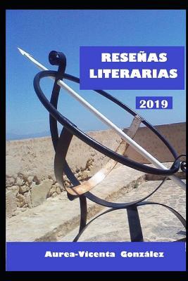 RESENAS LITERARIAS 2019 (Spanish Edition)