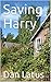 Saving Harry