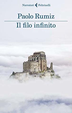 Il filo infinito: Viaggio alle radici d'Europa (Kindle Edition)