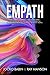 Empath: The Complete Surviv...