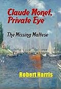 Claude Monet, Private Eye: The Missing Maltese