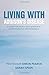 Living With Addison's Disease: A Guide For People With Addison's, Supporters and Professionals