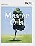 Tate: Master Oils