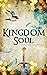 Kingdom Soul (Kingdom Cold #2)