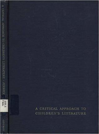 A Critical Approach to Children's Literature