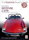 Triumph Spitfire and GT6: The Essential Buyer’s Guide