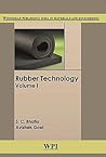 Rubber Technology: Two Volume Set (Woodhead Publishing India in Materials and Engineering)