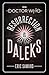 Doctor Who: Resurrection of the Daleks