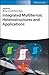 Integrated Multiferroic Heterostructures and Applications