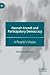 Hannah Arendt and Participatory Democracy: A People's Utopia