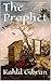 The Prophet by Kahlil Gibran