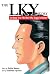 The LKY Story. Lee Kuan Yew  by Yoshio Nabeta