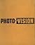 Photo-Vision by Ray Bethers