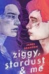 Ziggy, Stardust and Me Book cover for Ziggy, Stardust and Me