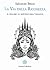 La via della ricchezza. Il denaro al servizio dell'umanità