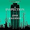 Inspection by Josh Malerman